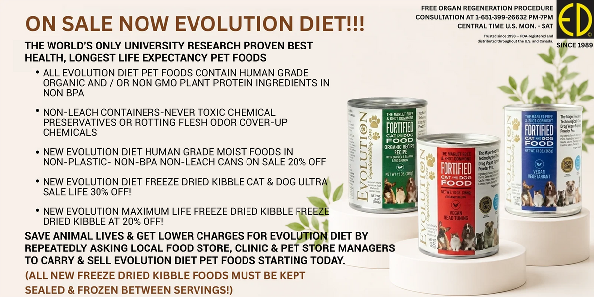 EVOLUTION DIET PROVEN BEST HEALTH - LONGEST LIFE PET FOODS